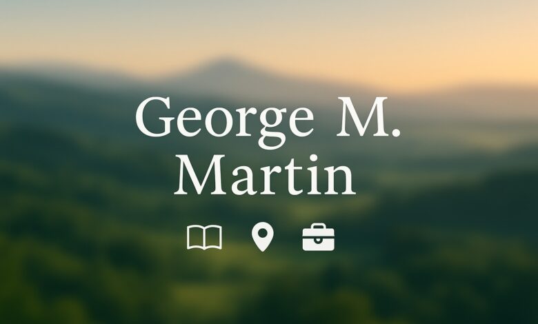 George M. Martin