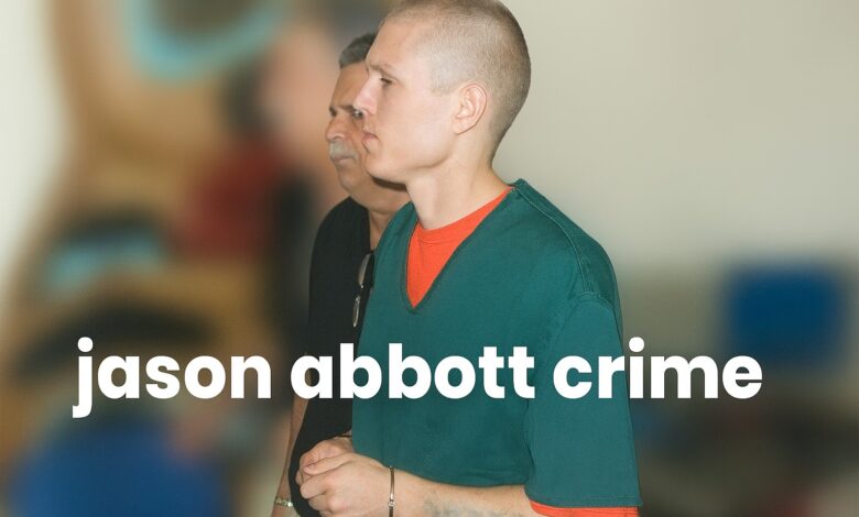 Jason Abbott Crime