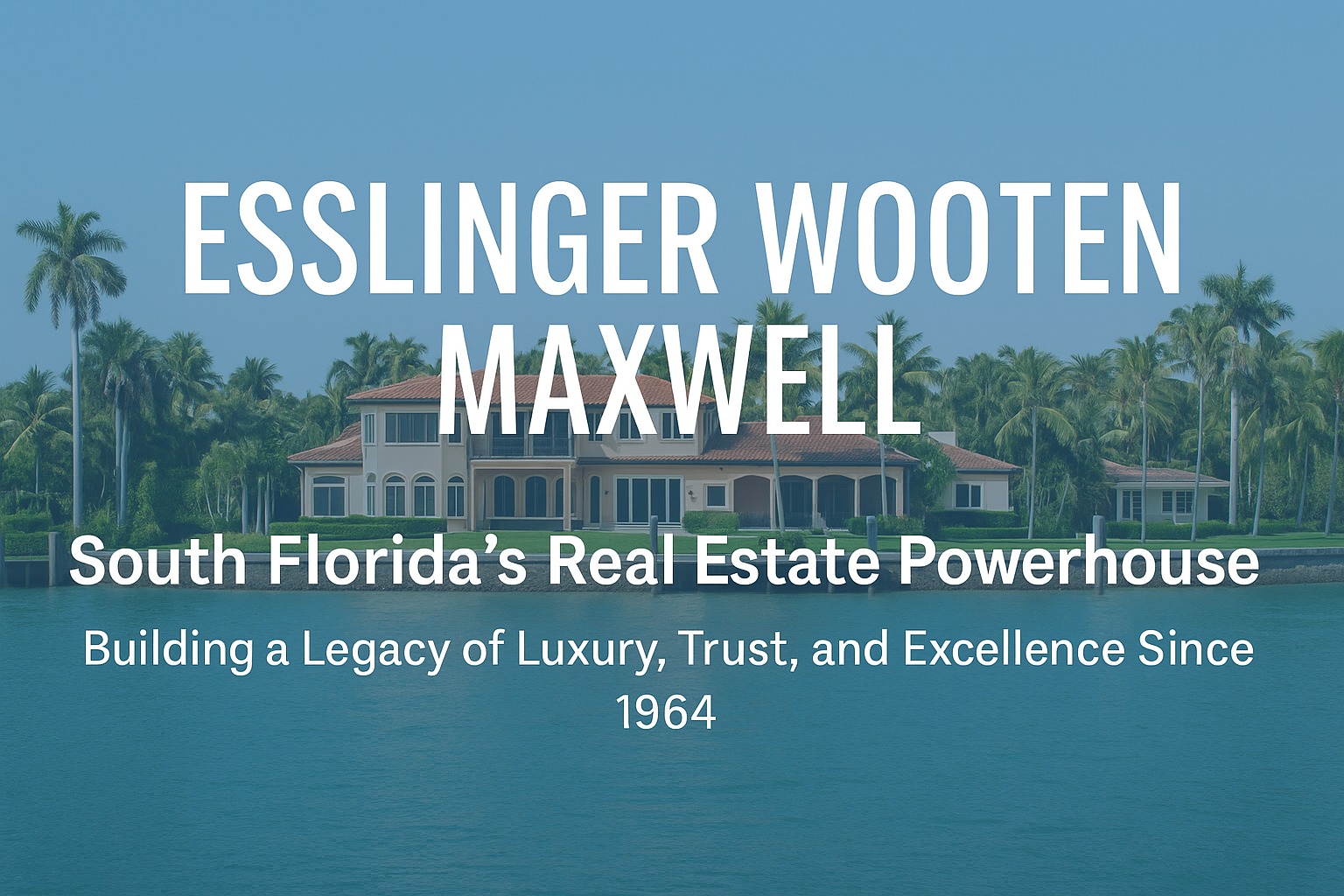 Esslinger Wooten Maxwell
