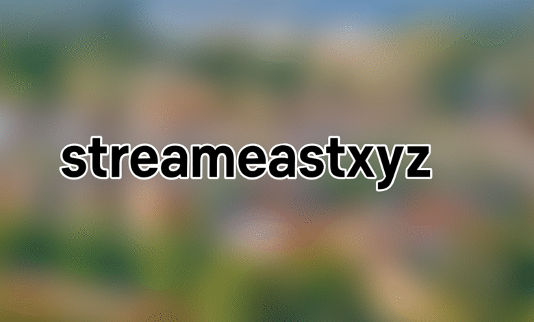 Streameastxyz