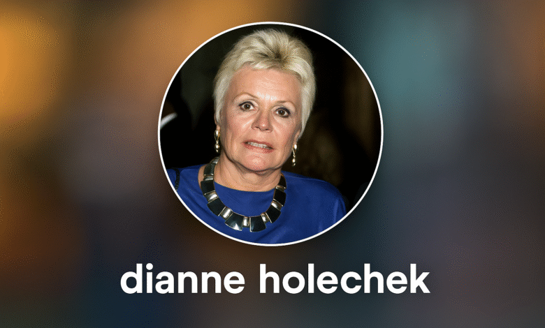Dianne Holechek