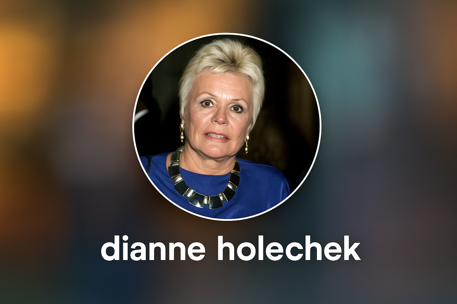 Dianne Holechek