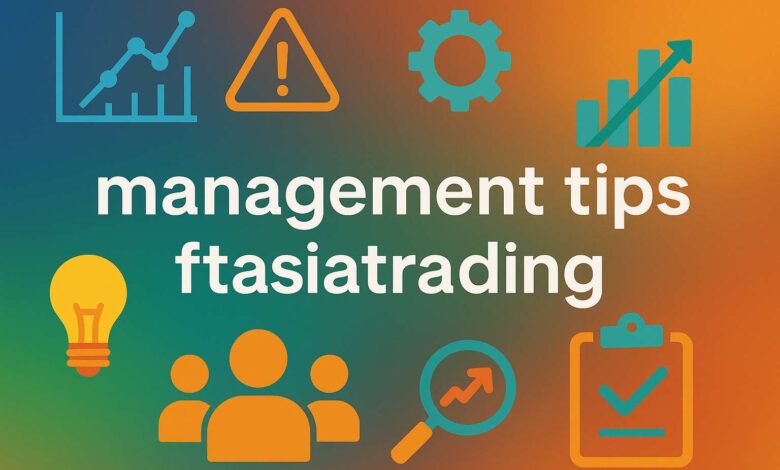 vManagement Tips ftasiatrading