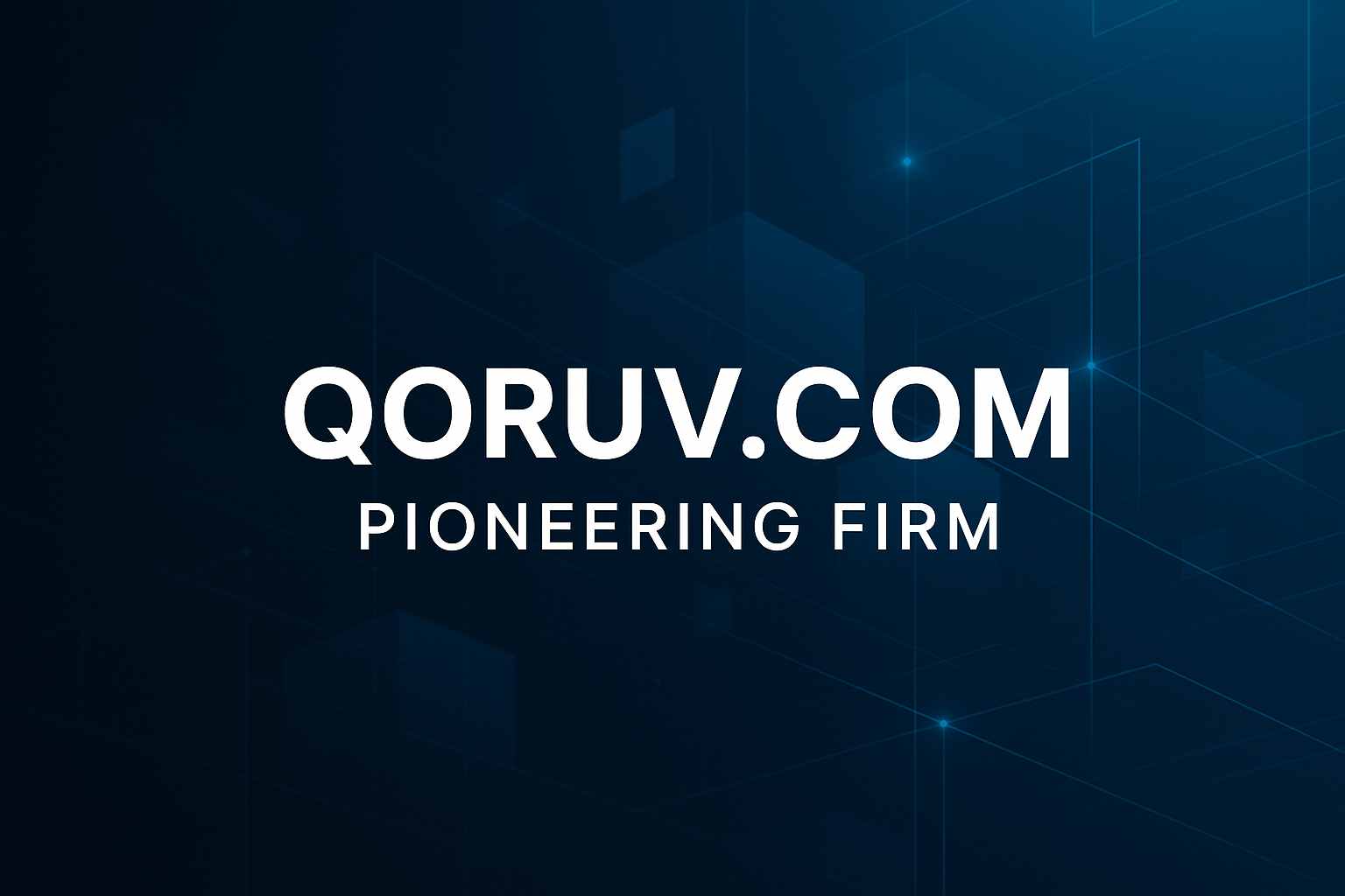 Qoruv.com Pioneering Firm
